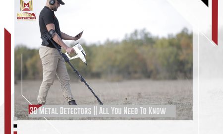 3D Metal Detectors || All You Need To Know